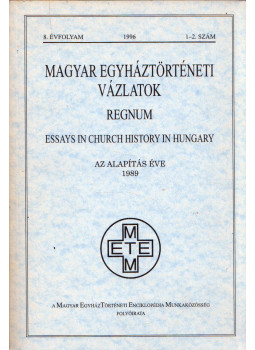 Szántó Konrád - Magyar egyháztörténeti vázlatok 1996/1-2 Szántó Konrád - Magyar egyháztörténeti vázlatok 1996/1-2, Budapest 1996 antikvár könyv