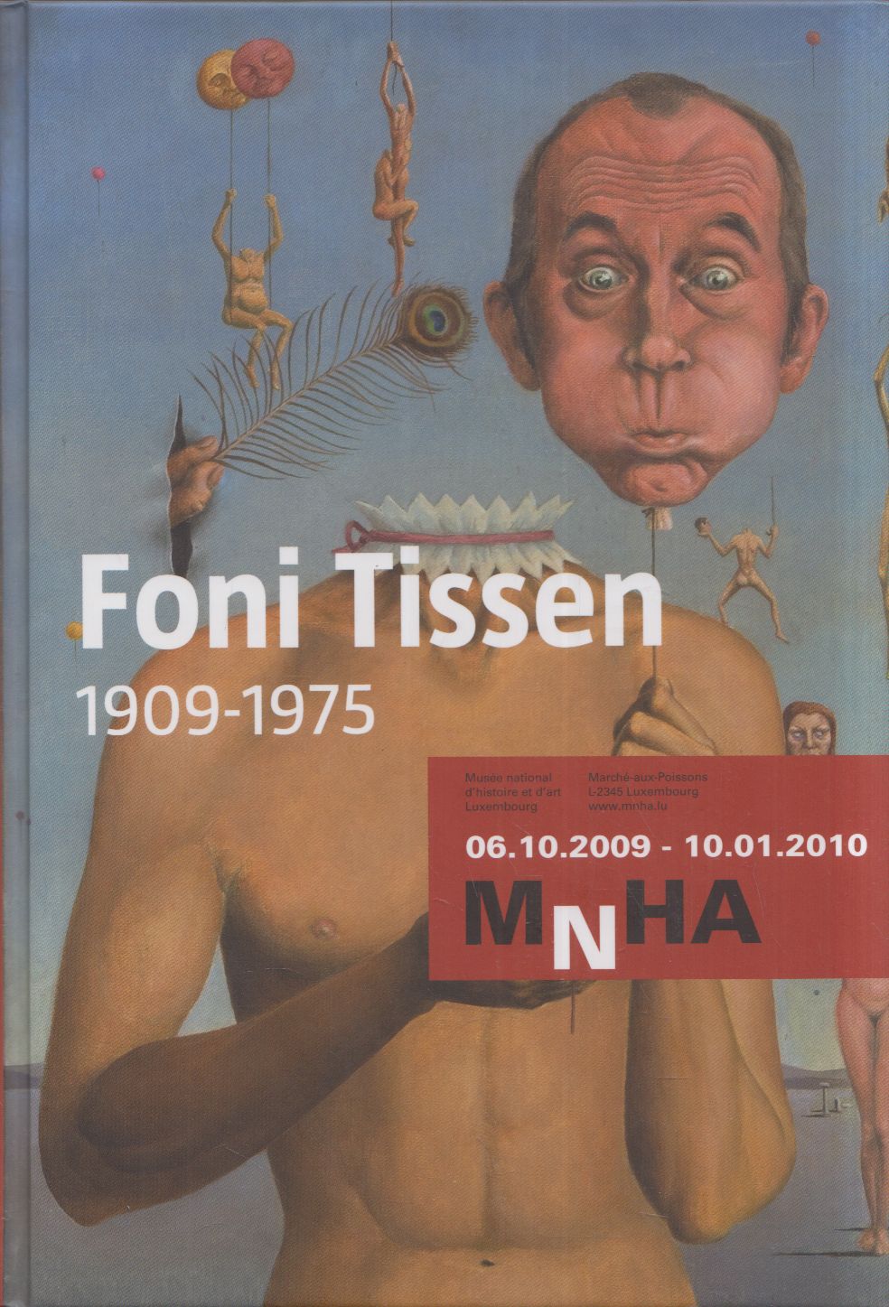 null - Foni Tissen 1909-1975 null - Foni Tissen 1909-1975, Luxembourg 2010 antikvár könyv