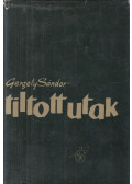Gergely Sándor - Tiltott utak
