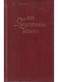  - Kis zsolozsmáskönyv