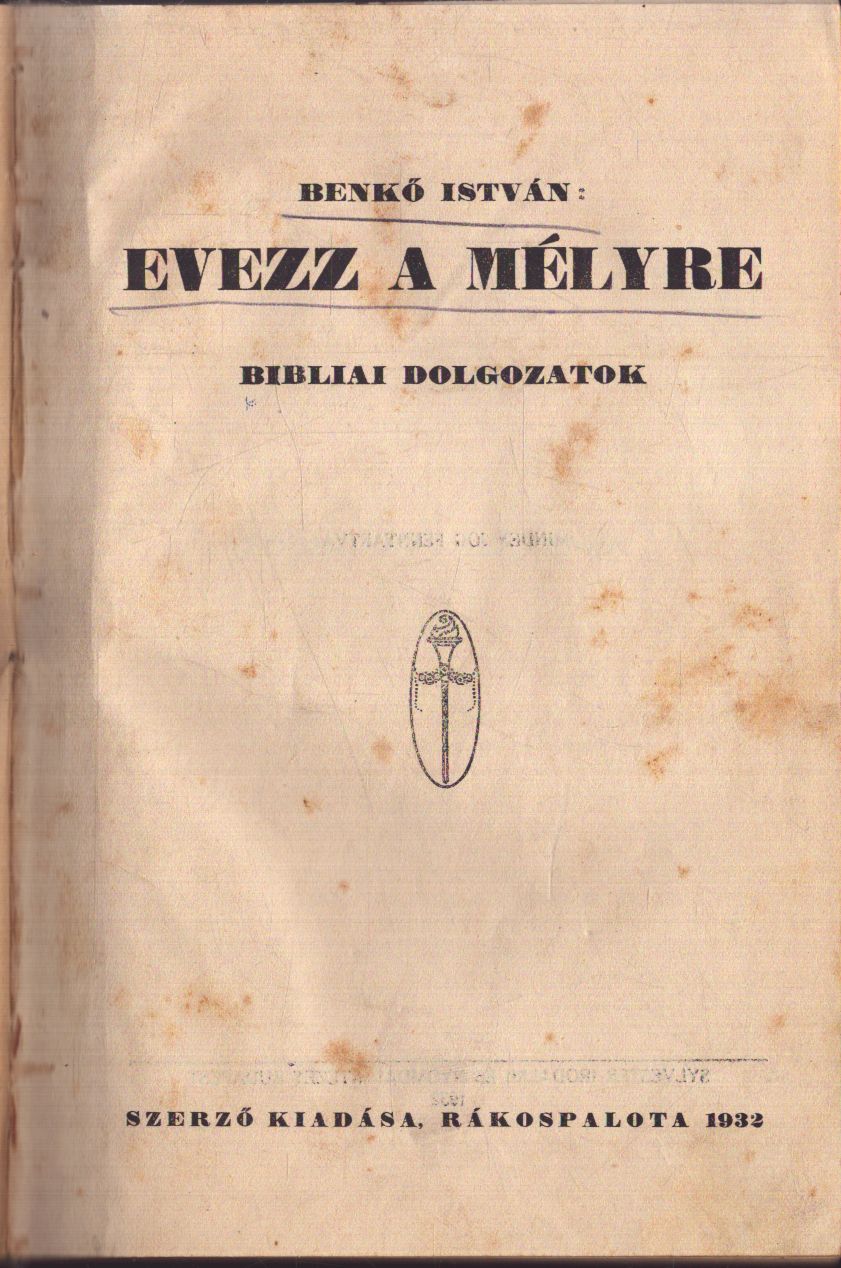 Benkő István - Evezz a mélyre