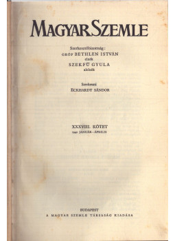 Szekfű Gyula - Magyar Szemle 1940. XXXVIII. kötet Szekfű Gyula - Magyar Szemle 1940. XXXVIII. kötet, Budapest 1940 antikvár könyv
