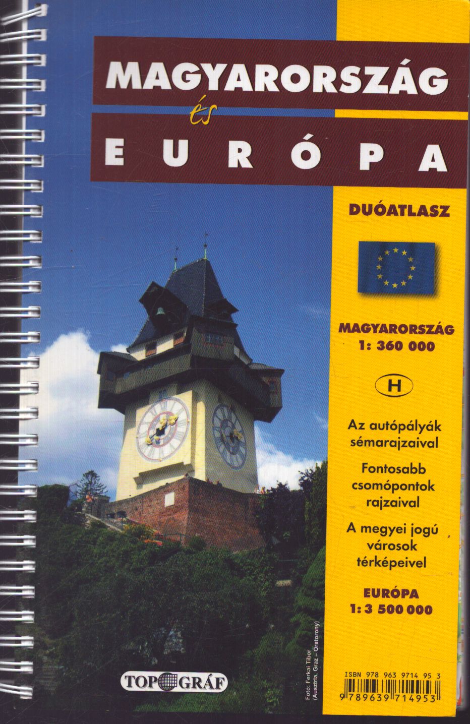 - Magyarország és Európa duóatlasz - Magyarország és Európa duóatlasz, null 2009 antikvár könyv
