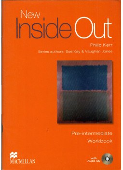 Philip Kerr, Sue Kay, Vaughan Jones - New Inside Out Pre-Intermediate Workbook Philip Kerr, Sue Kay, Vaughan Jones - New Inside Out Pre-Intermediate Workbook, Oxford, Oxfordshire 2008 antikvár könyv