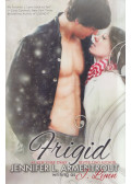 Jennifer L. Armentrout,Jennifer L. Armentrout writing as J. Lynn,J. Lynn - Frigid