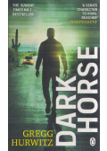 Gregg Hurwitz - Dark Horse
