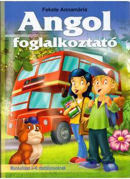Fekete Annamária - Angol foglalkoztató Fekete Annamária - Angol foglalkoztató, null 0 antikvár könyv