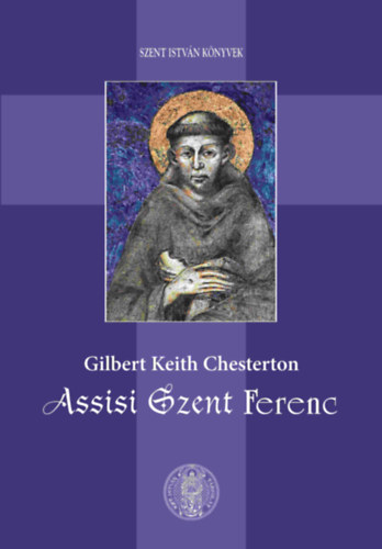 Gilbert Keith Chesterton - Assisi Szent Ferenc, null 2026 antikvár könyv