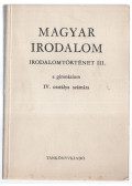 Kanizsai-Nagy Antal - Magyar irodalom IV.