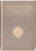 Bártfai Szabó László - A Hunt-Paznan nemzetiségbeli Forgách család története
