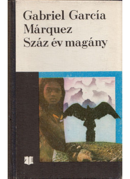 Gabriel García Márquez - Száz év magány Gabriel García Márquez - Száz év magány, Bukarest 1975 antikvár könyv