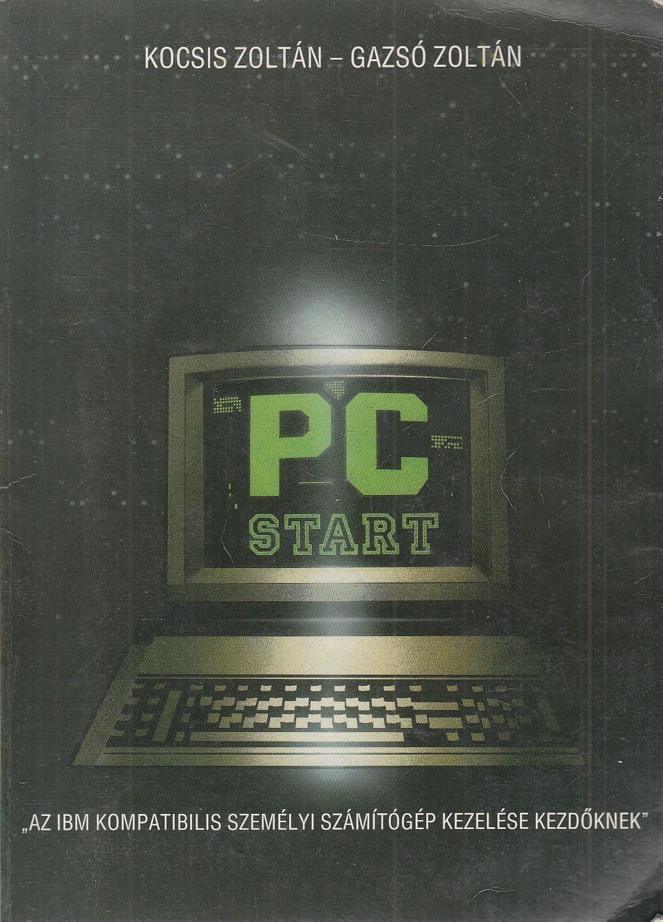 Gazsó Zoltán,Kocsis Zoltán - PC-Start
