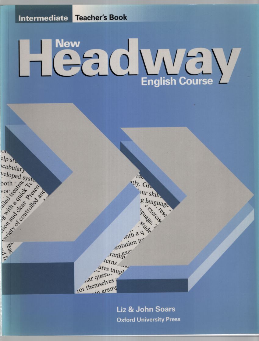 LIZ SOARS, John Soars - New Headway English Course Intermediate - Teacher's Book LIZ SOARS, John Soars - New Headway English Course Intermediate - Teacher's Book, null 2002 antikvár könyv