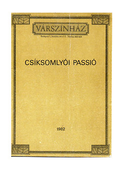 Márai Enikő (szerk,) - Csíksomlyói passió Márai Enikő (szerk,) - Csíksomlyói passió, null 1981 antikvár könyv