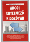 Antunovics Mónika,Mörk Péter - Angol értelmező kisszótár