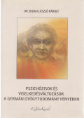 Dr. Budai László Károly - Pszichózisok és viselkedésváltozások a Germán Gyógytudomány fényében