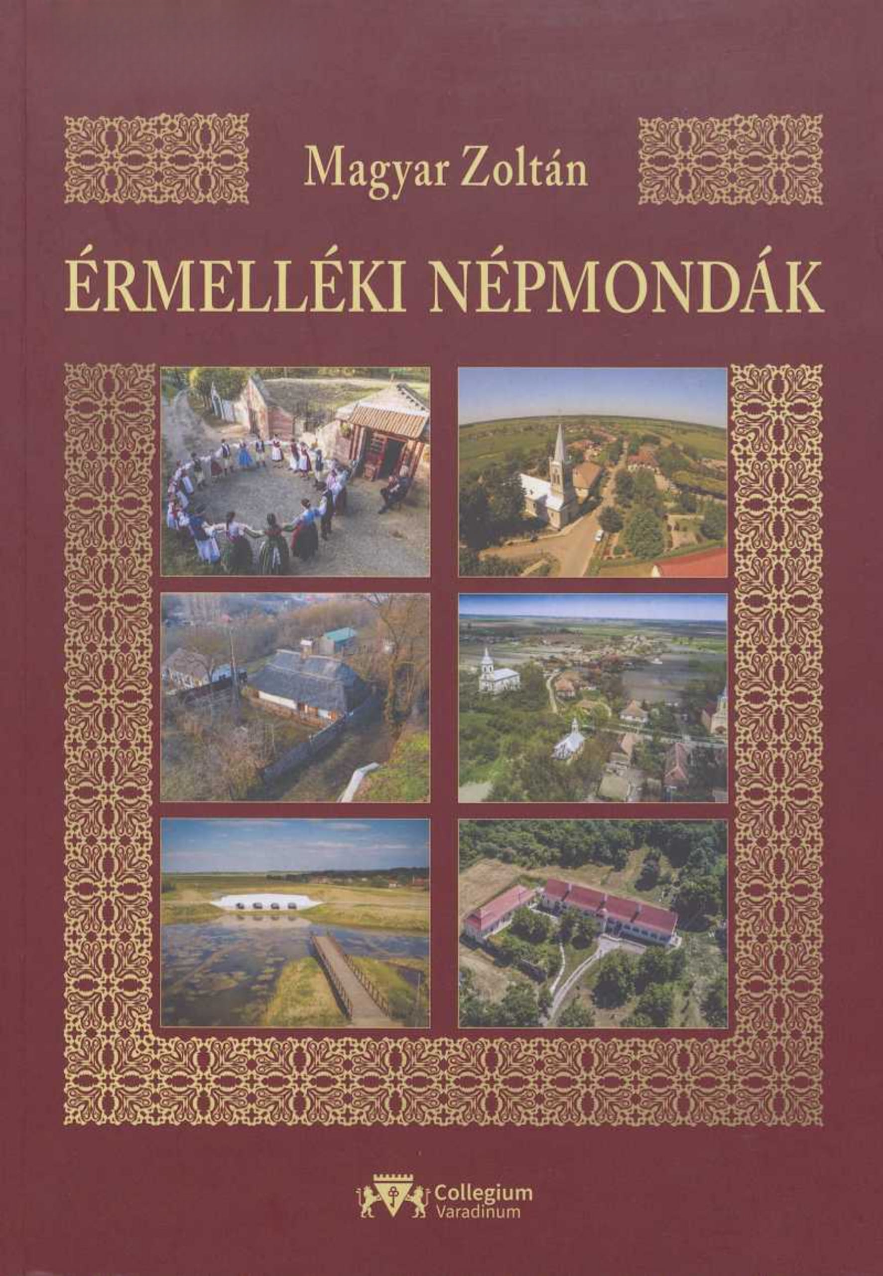 Magyar Zoltán - Érmelléki mondák, Nagyvárad 2005 antikvár könyv