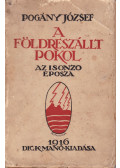 Pogány József - A földreszállt pokol
