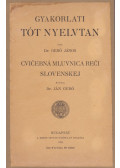 Gerő János - Gyakorlati tót nyelvtan