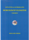 Molnár Emese - Születési és előrejelzési Horoszkóp Elemzése versben