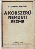 Asztalos Miklós - A korszerű nemzeti eszme