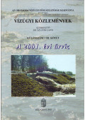 Dr. Szlávik Lajos - Vízügyi Közlemények Különszám III. kötet