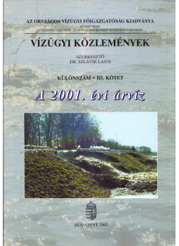 Dr. Szlávik Lajos - Vízügyi Közlemények Különszám III. kötet Dr. Szlávik Lajos - Vízügyi Közlemények Különszám III. kötet, Budapest 2003 antikvár könyv