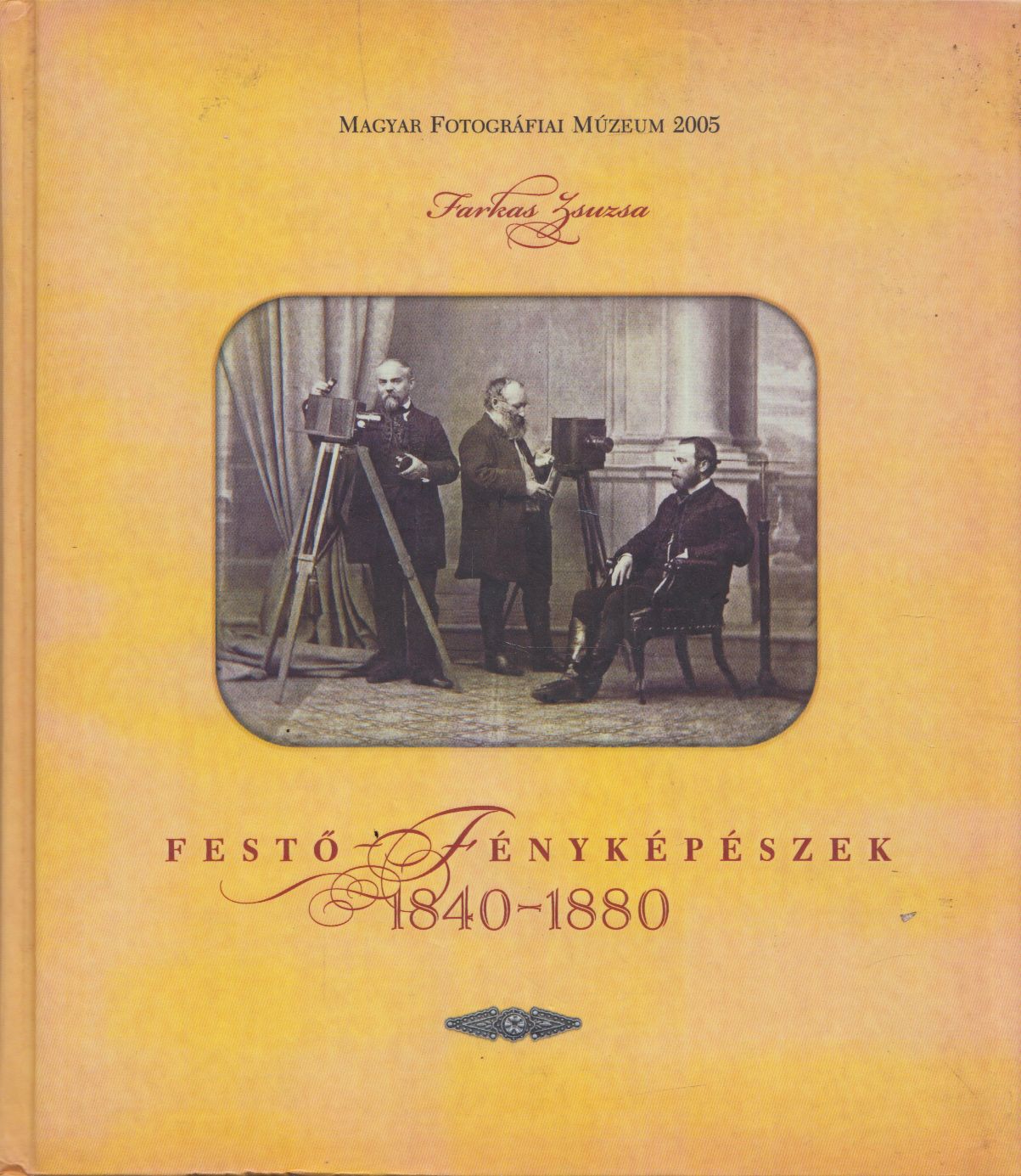 Farkas Zsuzsa - Festő-fényképészek 1840-1880 Farkas Zsuzsa - Festő-fényképészek 1840-1880, null 2004 antikvár könyv