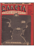Kardos György - Rakéta Regényújság 1979. év 1-26. számok (fél évfolyam)