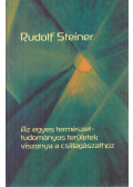 Rudolf Steiner - Az egyes természettudományos területek viszonya a csillagászathoz