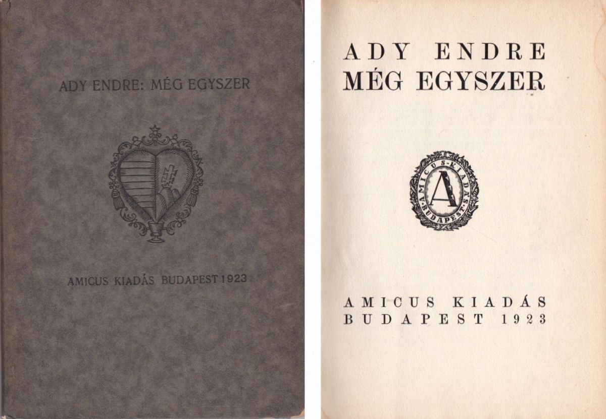 Ady Endre - Még egyszer Ady Endre - Még egyszer, Budapest 1923 antikvár könyv