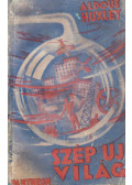 Huxley, Aldous Leonard - Szép új világ