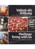 Mód László - Velünk élő örökség - Heritage living with us