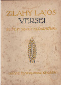 Zilahy Lajos - Zilahy Lajos versei 1914-16
