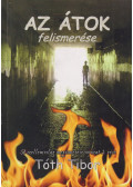 Tóth Tibor - Az átok felismerése