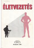 Dr. Barta Tamás,Dr. Buda Béla,Dr. Koncz István - Életvezetési készségfejlesztés