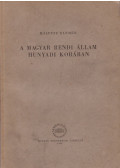 Mályusz Elemér - A magyar rendi állam Hunyadi korában