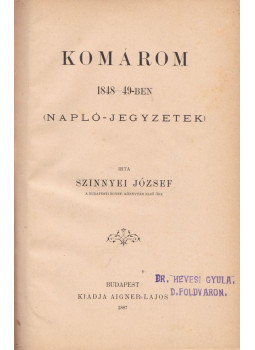 Szinnyei József - Komárom 1848-49-ben, null 0 antikvár könyv