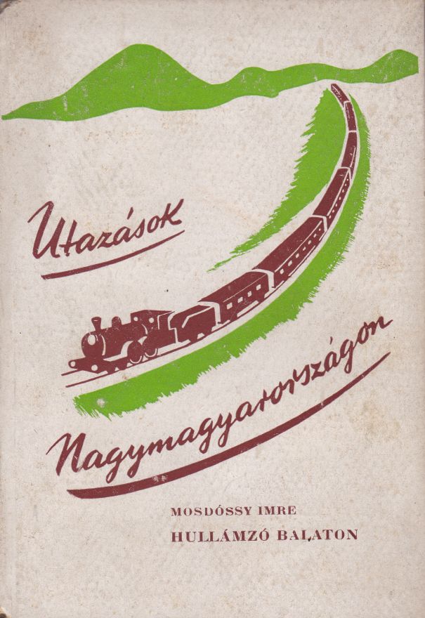 Mosdóssy Imre - Hullámzó Balaton