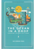 Ho Kwon Ping - The Ocean in a Drop