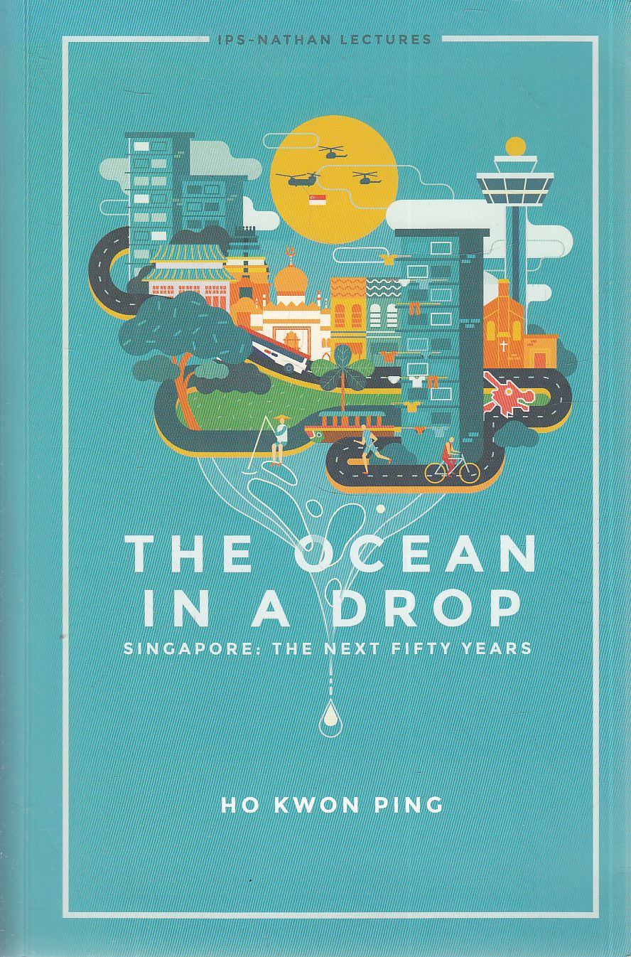 Ho Kwon Ping - The Ocean in a Drop Ho Kwon Ping - The Ocean in a Drop, Szingapúr 2016 antikvár könyv