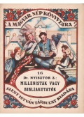 Nyisztor Zoltán - Millenisták vagy bibliakutatók