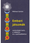 Schütz, Wilfried - Emberi játszmák