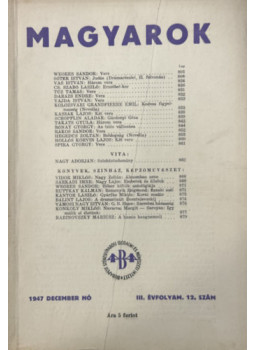 Juhász Géza (szerk.) - Magyarok - 1947 December - III. évfolyam 12. szám Juhász Géza (szerk.) - Magyarok - 1947 December - III. évfolyam 12. szám, null 1947 antikvár könyv