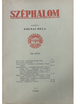 Zolnai Béla (szerk.) - Széphalom XIII. kötet Zolnai Béla (szerk.) - Széphalom XIII. kötet, null Ismeretlen antikvár könyv