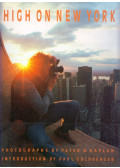 Peter B. Kaplan - High on New York
