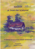Gulyás Sándor (szerk.) - Iskola a tanyák sorsán (dedikált)