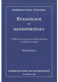 Luz, Ulrich - Evangélium és hatástörténet