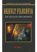Agrippa von Nettesheim - Okkult filozófia II.