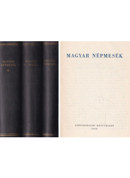 Ortutay Gyula - Magyar népmesék I-III. Ortutay Gyula - Magyar népmesék I-III., Budapest 1960 antikvár könyv